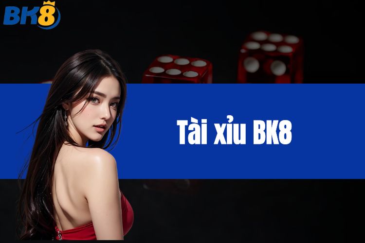 Tài xỉu BK8 - Cách để trở thành “tay chơi